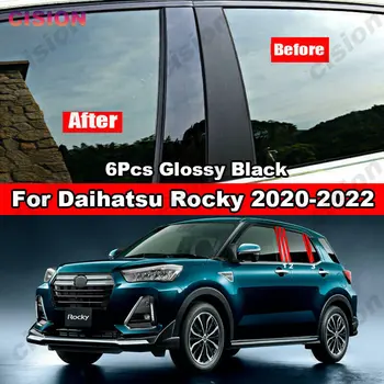 6x Araba Pencere Kapı Sütun B C Pillar Sonrası Kapak Trim Daihatsu Rocky 2020-2022 İçin Parlak Siyah Ayna Etkisi PC Malzeme Etiket