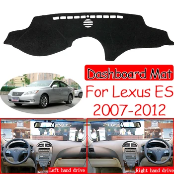 Lexus ES için ES350 2007~2012 XV40 Kaymaz Mat Dashboard Kapak Güneşlik Dashmat Aksesuarları Korumak ES240 350 2009 2010 2011