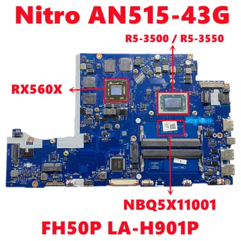 NBQ5X11001 NB.Q5X11. 001 Acer Nitro AN515-43G Laptop Anakart FH50P LA-H901P İle R5-3500 R5-3550 215-0908004 %100 % Test TAMAM