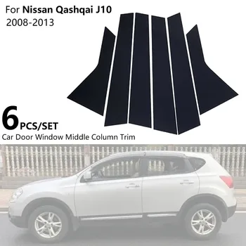 Siyah Araba Ayna Orta Sütun PC Pencere Trim B C Pillar Şerit Çıkartmalar Nissan Qashqai İçin J10 2013 2012 2011 2010 2009 2008